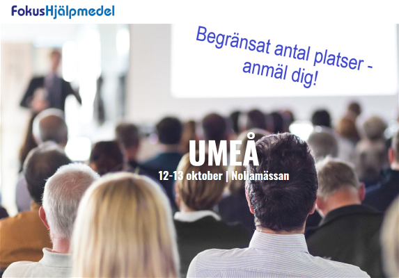 Anmäl dig till mässan Fokus Hjälpmedel