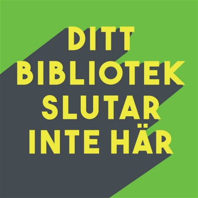 Grafik med texten Ditt bibliotek slutar inte här